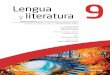 Lengua literatura - wcpanpro.s3.amazonaws.com · Lengua y literatura 9, proyecto Puentes del Saber, se concibió como resultado de la investigación del equipo pedagógico de Editorial