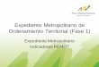 Expediente Metropolitano de Ordenamiento Territorial (Fase 1)amco.gov.co/Archivos/Articulos/Documentos/00001211.pdf · Metropolitano de Ordenamiento Territorial (Fase 1) Reconocimiento