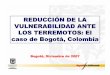 REDUCCIREDUCCIÓ ÓÓÓN DE LA N DE LA VULNERABILIDAD …oas.org/dsd/Spanish/Desastresnaturales/Eventos/Presentation/Microsoft... · Evaluación de vulnerabilidad estructural a las
