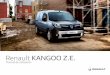Renault KANGOO Z.E.€¦ · En cualquier caso de daños en el circuito eléctrico, póngase en contacto con un Representante de la marca. Para cualquier remolcado Consulte el apartado