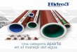 ACCIÓN TRICAPA - industriassaladillo.com.ar · Hidro 3 es un sistema sintético inalterable, especialmente desarrollado para conducir agua y otros fluídos, a tempera-turas y presiones