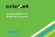Alcatel IDOL™ 4 Guía del usuario - cricketwireless.com · Cargar la batería La batería del teléfono tiene suficiente energía para que pueda encender el teléfono, encontrar