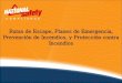 Rutas de Escape, Planes de Emergencia, Prevención de ...rm.rutherfordcountytn.gov/documents/SpanishWorkplaceFireSafety_000.pdf · Prevención de Incendios, y Protección contra Incendios