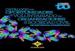 CATÁLOGO DE OPORTUNIDADES - alianzaong.org.doalianzaong.org.do/.../Catalogo-de-Oportunidades-2017-version-aprobada.pdf · 2 4 5 8 14 16 6 9 12 17 19 CONTENIDO . 2 CATÁLOGO DE 