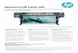 Impresora HP Latex 365h20195. · 1 Basado en una comparación de la tecnología de tinta HP Latex respecto a la competencia con la cuota de mercado líder en diciembre de 2013 y análisis