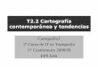 T2.2 Cartografía contemporánea y tendenciascoello.ujaen.es/Asignaturas/cartografia/cartografia_ descargas... · Cartografía I. Curso 2004-05. Prof. Tomás Fernández 15/12/2008