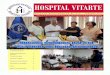 HOSPITAL VITARTE - Ministerio de Salud · práctica sobre prevención ante desastres y formación de brigadas, implementación y manejo de botiquines. Asimismo se informaron sobre