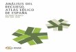 Análisis del recurso. Atlas eólico de España estudio ... · específicos, delimitación de zonas con alto poten-cial eólico –en términos de velocidad media, den-sidad energética