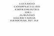 LISTADO COMPLETO DE EXPEDIENTES DEL JURADO …jem.gov.py/SECRETARIA2.pdf · SIXTO MELGAREJO, Presidente de la Sala del Tribunal de Apelación en lo Civil y Comercial de Ciudad del