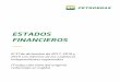 ESTADOS FINANCIEROS-Espanhol.pdf · revelaciones en los estados financieros consolidados. Nuestra auditoría también incluyó la evaluación de los principios contables utilizados