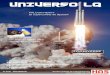 UNIVERSO lQ - latinquasar.org · cualquier agencia espacial, pues su gran capacidad de carga permitiría misiones or-bitales y planetarias hasta ahora imposibles de atender o que
