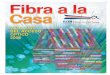 FTTHPrimer Spanish.indd 1 10/29/08 2:28:55 PM · 6 | Las Ventajas de la Fibra | FTTH CounCil Fibra y Ancho de Banda P: ¿Qué es ancho de banda? R: En una red, ancho de banda es la
