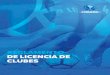 REGLAMENTO - conmebol.com · Art. 10 El presente Reglamento para la concesión de Licencia de Clubes, servirá de base para el Reglamento Nacional de las Asociaciones Miembro. Art