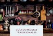 GUÍA DE RECETAS TRADICIONALES · Por eso desde Central Lechera Asturiana hemos recopilado 9 recetas de toda la vida. Esas recetas siempre presentes en las casas de nuestros abuelos