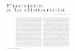 Fuentes a la distancia · na relación y ssus cuentos “Un alma pura” y “Tajimara” contendieron en el Festival de Cine Experimental en 1964, uno dirigido por Juan Ibáñez