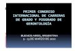 PRIMERCONGRESO INTERNACIONALDECARRERAS …weblog.maimonides.edu/congresogerontologia/documentos/Ecatepec.pdfBúsqueda y logros hacia la trascendencia del ser humano y no la reversión