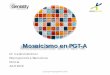 Mosaicismo en PGT-A · i. Decidir cual va a ser nuestra política en relación a la transferencia o no de embriones mosaico ii. Asesoramiento pre ciclo FIV -PGT-A: poner en