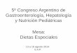 5º Congreso Argentino de Gastroenterología, Hepatología y ... · Las dietas vegetarianas bien planificadas . son adecuadas para personas. durante todas las etapas del ciclo de