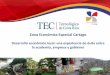 Zona Económica Especial Cartago ©2012 - PUCPcongreso.pucp.edu.pe/v-reduealcue/wp-content/uploads/... · 2017-11-07 · • Declaratoria de Interés Público por la Asamblea Legislativa