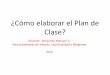 ¿Cómo elaborar el Plan de Clase?s088377d07bf97117.jimcontent.com/download/version... · 2013-10-15 · –Nivel: Educación Secundaria Comunitaria Productiva. ... Temática orientadora