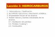 Lección 3: HIDROCARBUROS - Universidad de Sevillapersonal.us.es/fcabrera/documentos/figuras leccion 3/leccion3pres.pdf · Puntos de ebullición de algunos alcanos Punto de ebullición