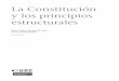 y los principios La Constitución estructuralesopenaccess.uoc.edu/webapps/o2/bitstream/10609/68325/4/Sistema español y europeo de...generales de la Constitución de 1978 3.1.1. El