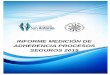 INFORME MEDICIÓN DE ADHERENCIA PROCESOS SEGUROS 2015hospitalsanantoniovillamaria.gov.co/hsav... · informe mediciÓn de adherencia procesos seguros 2015 - 2 - nombre del proyecto