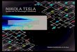 NIKOLA TESLA - Dialnet · Nikola Tesla (padre de la tecnología moderna) | 107 dos grandes hombres. Usted es uno de ellos. El otro es el joven portador de esta carta. Y Edison lo