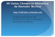 IRI Datos Climáticos Biblioteca de Revisión Técnicabenno/Talks/DL_Technical_Uruguay.pdf · IRI Datos Climáticos Biblioteca de Revisión Técnica •M. Benno Blumenthal, M. Bell,