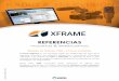 REFERENCIAS XFrame_Internacionales...Relación de sistemas VIVA - X Frame instalados X Frame Software es una compañía creada por profesionales del sector de la ingeniería informática