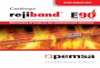 Catálogo - Pemsa Cable Management Systems · 2018-05-21 · comportamiento de los materiales es la posibilidad de propagación del incendio por el propio material. Si los materiales