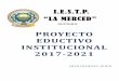 I.E.S.T.P. “LA MERCED”iestplamerced.edu.pe/wp-content/uploads/2019/08/PEI.pdfI.E.S.T.P. “LA MERCED” R.M. Nº 216-89-ED Y A 2017-2021 A A AY -