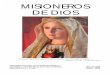 MISIONEROS DE DIOS - virgenmariachile.cl · ORACION DE LA REVISTA MISIONEROS DE DIOS Santísima Virgen María, Madre de Dios y Madre nuestra, ... Para terminar el 31 con la Visitación