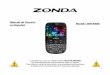 Manual de usuario en español - Zonda Telecomzondatelecom.com/manuales/ZMCK888.pdf · en español Modelo ZMCK888. 2 ... Bloqueo del teclado, mensajes no leídos, capacidad de la batería,