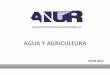 AGUA Y AGRICULTURA · 2017-07-12 · Asociación Nacional de Usuarios de Riego, AC Aridez y distribución espacial y temporal de la precipitación. Centro-norte 1,650 m3/hab/año