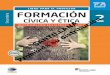 LIBRO PARA EL PROFESOR FORMACIÓN 2 Secundaria … · 2019-06-18 · Presentación Estimado profesor: Bienvenido a Formación Cívica y Ética 2. Libro para el profesor, obra creada