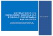 ESTRATEXIA DE INCLUSIÓN SOCIAL DE GALICIA · Web viewA Estratexia Sectorial de Inclusión Social da Poboación Xitana en Galicia (2014-2020) constitúe o marco integrado para a orientación,