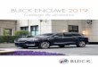 BUICK ENCLAVE 2019 - accesoriosgm.com.mx · logo Buick 2018 - 2019 0 Protector de cajuela (Tapete) Protege tu cajuela con estos tapetes, que se ajusta perfectamente a tu Enclave