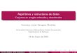 Algoritmos y estructuras de datosacademicos.azc.uam.mx/franz/aed/docs/conjunto.pdf · 2016-01-13 · Algoritmos y estructuras de datos Conjuntos en arreglos ordenados y desordenados