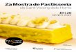 2a Mostra de Pastisseria - Baix Llobregat...4 Art, il·lusió, tradició, innovació. Tot això i, molt més, es troba en cadascuna de les peces que mengem i assaborim, creades per
