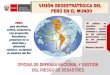 Presentación de PowerPoint · occidental en América del Sur La privilegiada ubicación del Perú en América del Sur cobra importancia por las potencialidades económicas y de desarrollo