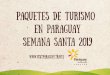 Presentación de PowerPoint...acuáticos y actividades de verano en Paraguay. Visita a la Iglesia, y el "Pozo de la Virgen", donde podrá refrescarse con agua bendita y observar la