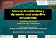 Servicios Ecosistemicos y desarrollo rural … Coq 2015 - foro...Servicios Ecosistemicos y desarrollo rural sostenible en Costa Rica Jean-francois Le Coq (CIRAD ART-Dev / UNA Cinpe)