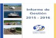Informe de Gestión 2015 - 2016supertransporte.gov.co/.../Informe_RDC_3.pdf · 2019-07-31 · Informe Rendición de Cuentas - 2016 Superintendencia de Puertos y Transporte Pág. 4