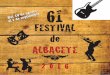 61Festival-2016 - Albacete · 2016-07-27 · Guitarra: Oscar Lago Nació en Utrera, en el número 13 de los postigos de la Calle Nueva, donde siempre hubo mucha fiesta flamenca y