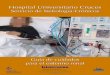 Hospital Universitario Cruces · 2017-01-17 · 4 Guia de cuidados para el enfermo Renal Introducción Con esta guía queremos ofrecerle la información necesaria para que Ud. pueda