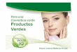 Para una Cosmética verde Productos - fabriQUIMICA · 2015-07-03 · ZANAHORIA Aceite de zanahoria Contiene como componente activo la pro-vitamina A, además de tocoferoles, carotenoidesy