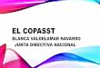 EL COPASST - Sintrenal · •1000 ó más trabajadores….4 representantes por cada una de las partes . ... •El COPASST, es un organismo de promoción y vigilancia de las ... •Establece