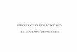 PROYECTO EDUCATIVO IES ZAIDÍN-VERGELES · 2013-01-16 · Con fecha 16-1-97 el Delegado Provincial de Educación de Granada solicita propuesta de denominación del Centro al Consejo