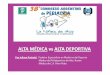 ALTA MÉDICA vs ALTA DEPORTIVA - sap.org.ar 26-9/dra_Pochetti_alta... · Aparato Locomotor Otras Consultas CARP Departamento de Medicina Hospital de Niños Ricardo Gutiérrez. 
